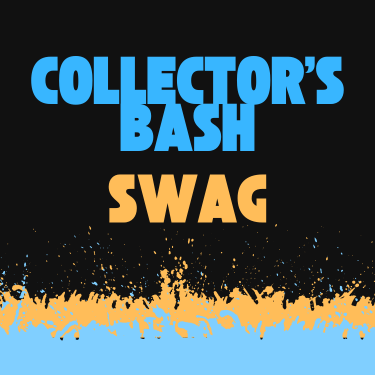 Collector's Bash Swag
